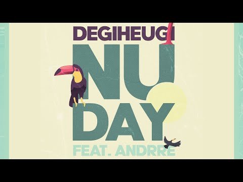 Daily Discovery: Degiheugi – Nuday feat Andrre (Official Audio)